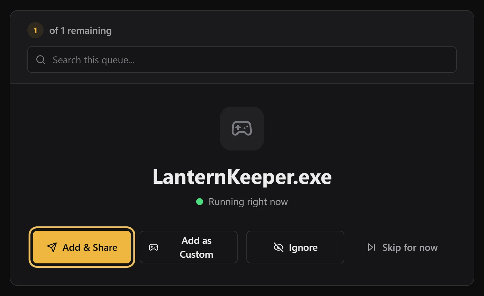 Discovered review card for LanternKeeper.exe, running right now, with Add & Share highlighted